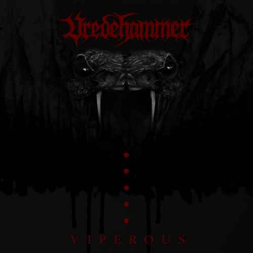 VREDEHAMMER - Viperous DIGI